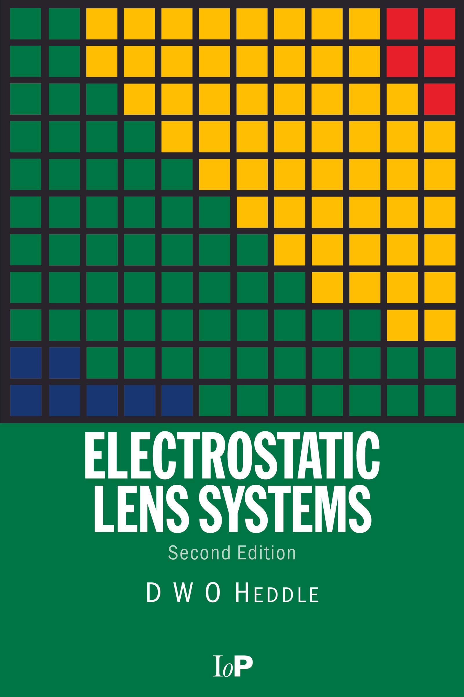 Electrostatic Lens Systems, 2nd edition