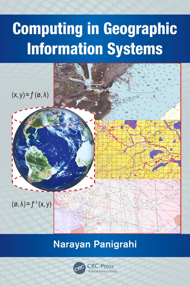 Computing in Geographic Information Systems by Narayan Panigrahi
