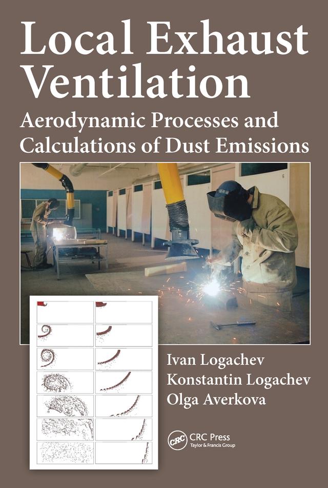 Local Exhaust Ventilation by Ivan Logachev, Konstantin Logachev, Olga Averkova