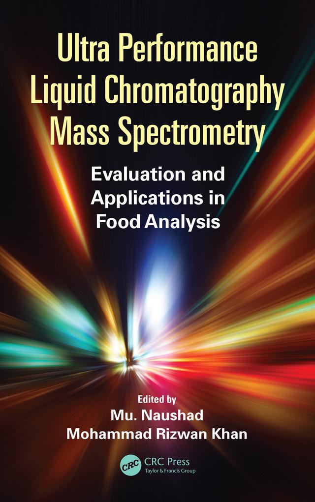 Ultra Performance Liquid Chromatography Mass Spectrometry by Mohammad Rizwan Khan, Mu Naushad