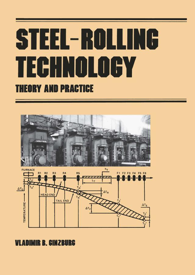 Steel-Rolling Technology by Vladimir B. Ginzburg