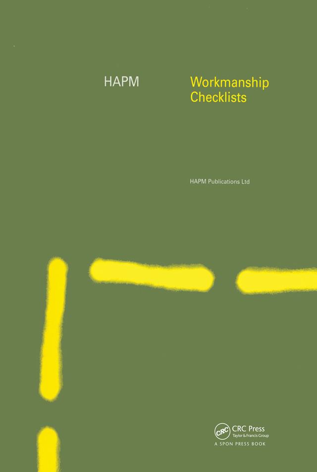 HAPM Workmanship Checklists by Construction Audit Ltd.