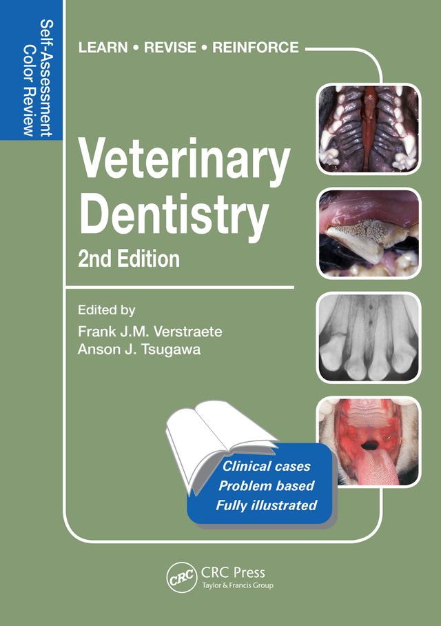 Veterinary Dentistry by Anson J. Tsugawa, Frank Verstraete