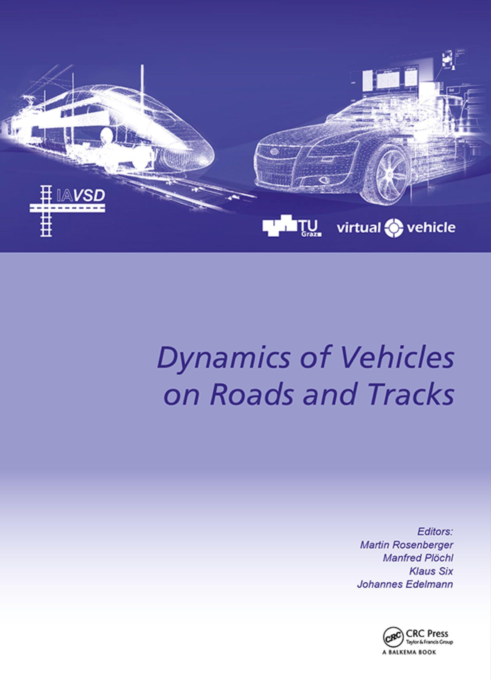 The Dynamics of Vehicles on Roads and Tracks