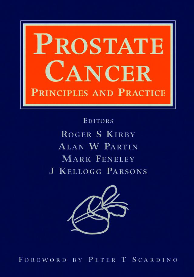 Prostate Cancer by Alan W. Partin, J. Kellogg Parsons, Mark Feneley, Roger S. Kirby