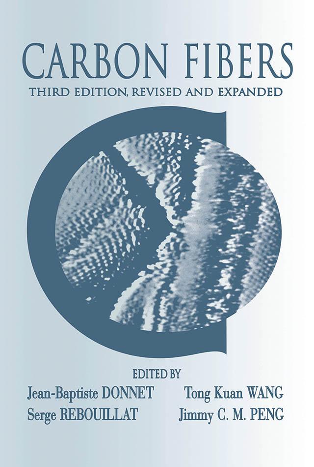 Carbon Fibers by Jean-Baptiste Donnet, Roop Chand Bansal
