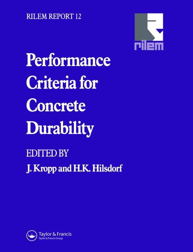 Performance Criteria for Concrete Durability by H. Hilsdorf, J. Kropp