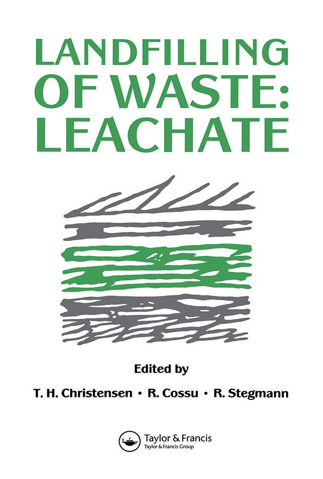 Landfilling of Waste by R. Cossu, R. Stegmann, T.H. Christensen