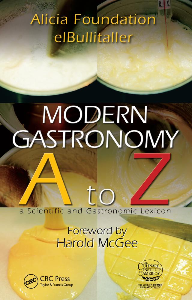 Modern Gastronomy by Ferran Adria