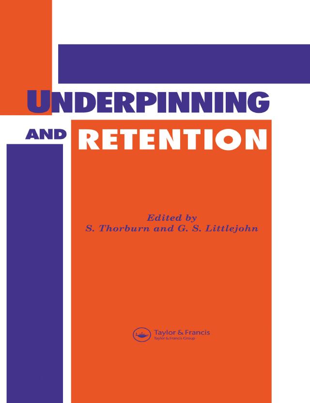 Underpinning and Retention by G.S. Littlejohn, S. Thorburn