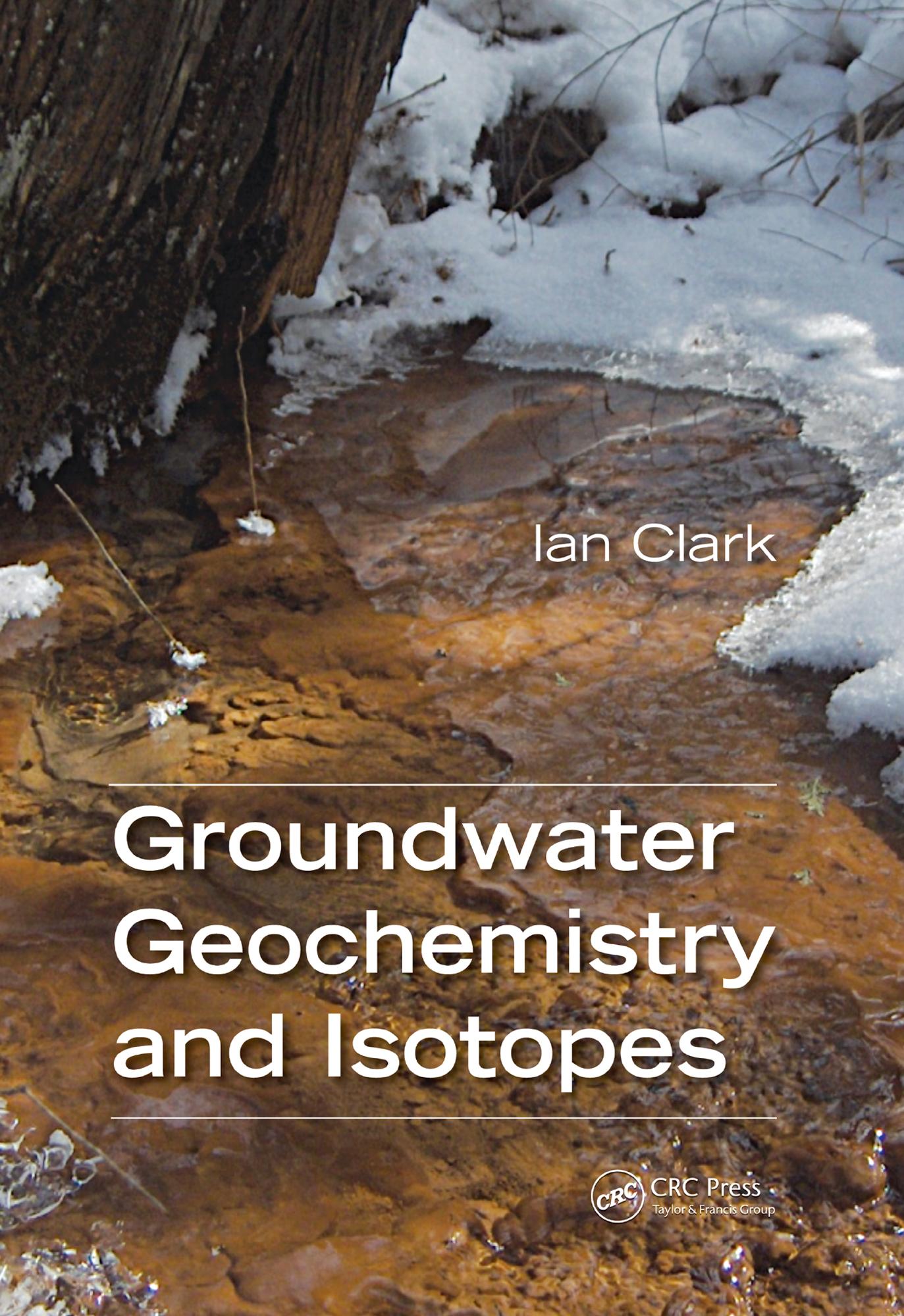 Groundwater Geochemistry and Isotopes