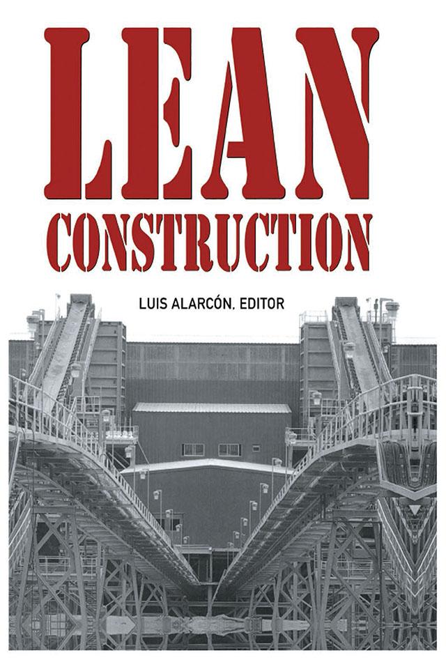 Lean Construction by Luis Alarcón