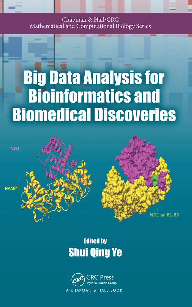 Big Data Analysis for Bioinformatics and Biomedical Discoveries by Shui Qing Ye