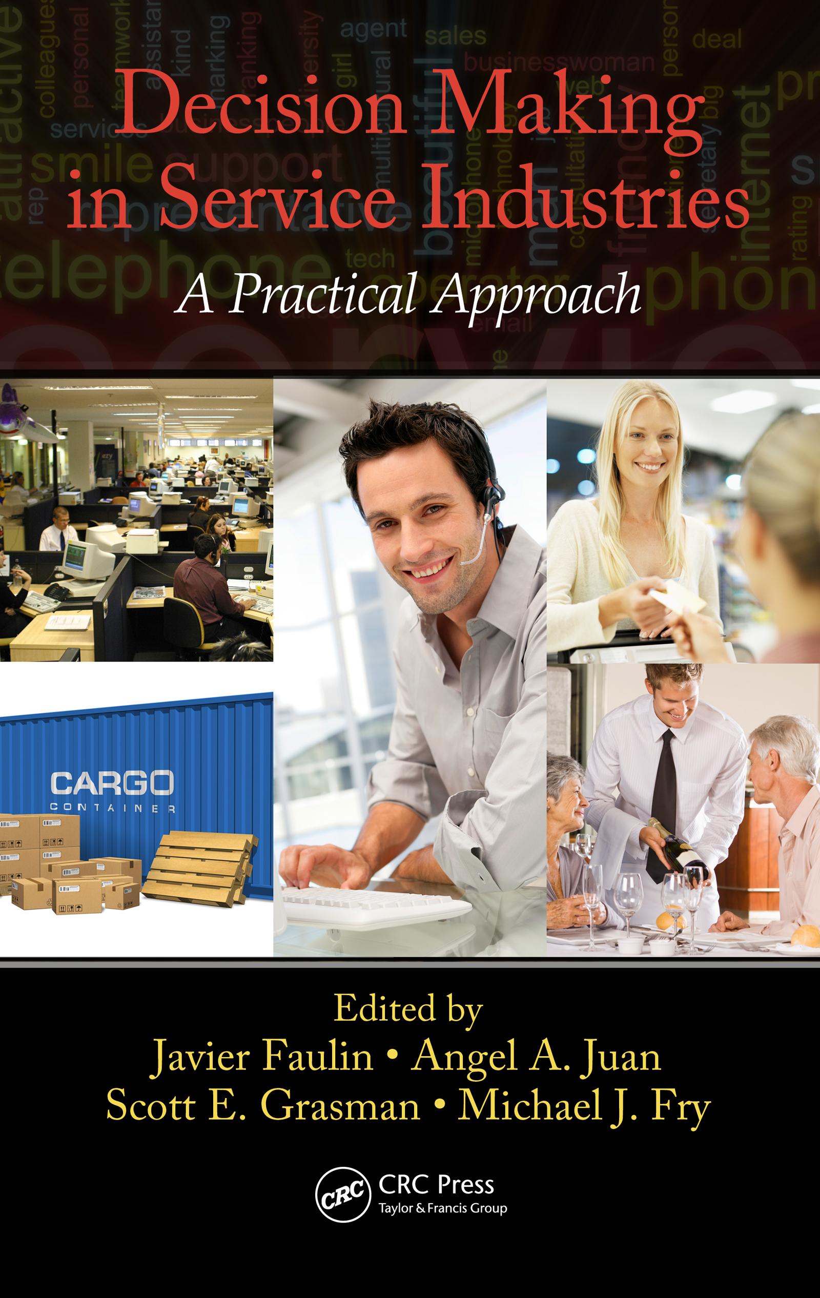 Decision Making in Service Industries