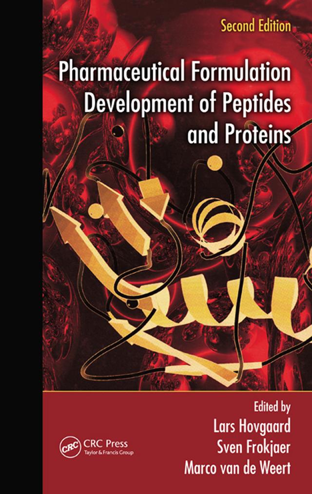 Pharmaceutical Formulation Development of Peptides and Proteins by Lars Hovgaard, Marco van de Weert, Sven Frokjaer