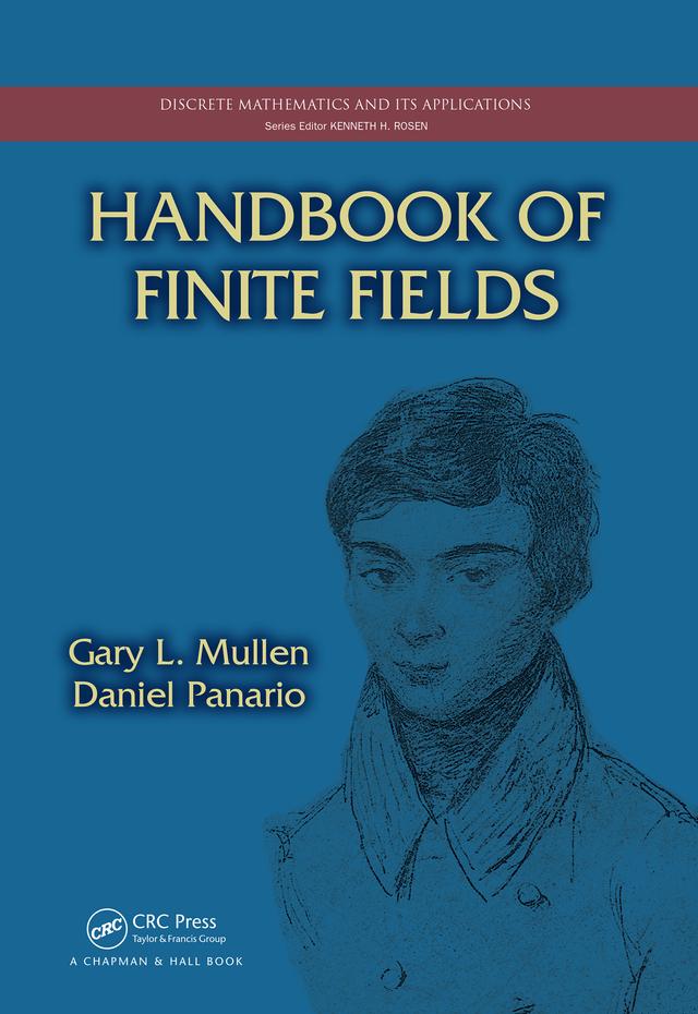 Handbook of Finite Fields by Daniel Panario, Gary L. Mullen