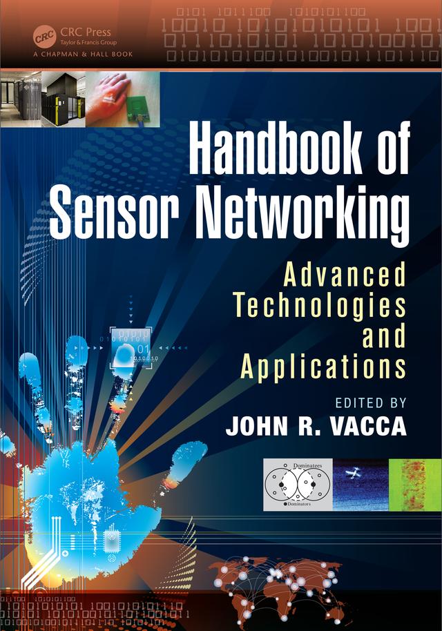 Handbook of Sensor Networking by John R. Vacca