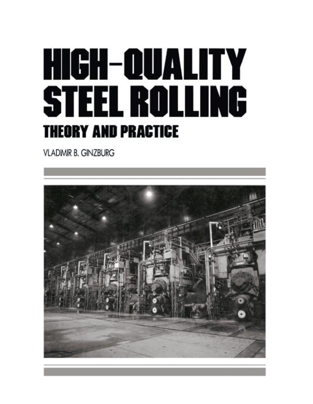 High-Quality Steel Rolling by Vladimir B. Ginzburg