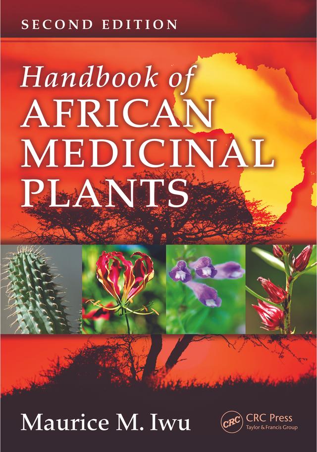 Handbook of African Medicinal Plants by Maurice M. Iwu
