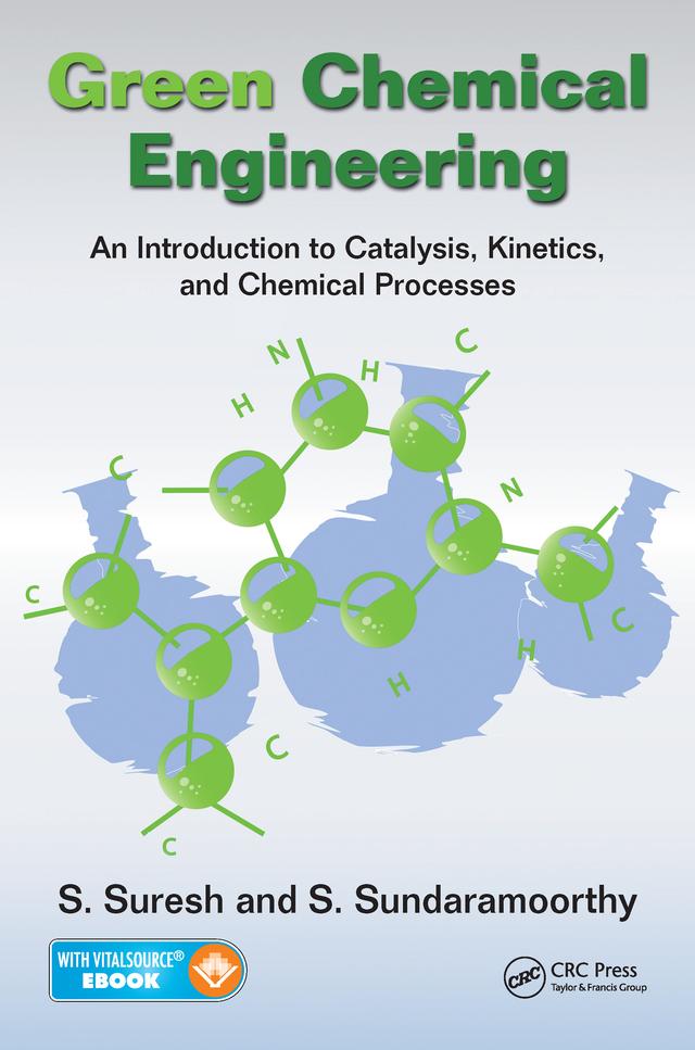 Green Chemical Engineering by S. Sundaramoorthy, S. Suresh