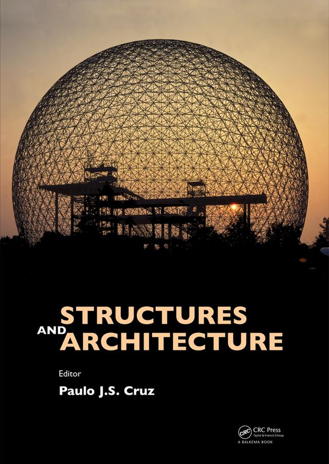 Structures & Architecture by Paulo J. da Sousa Cruz