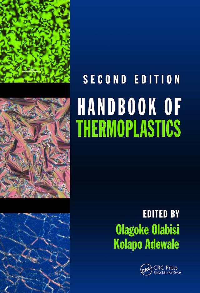 Handbook of Thermoplastics by Kolapo Adewale, Olagoke Olabisi