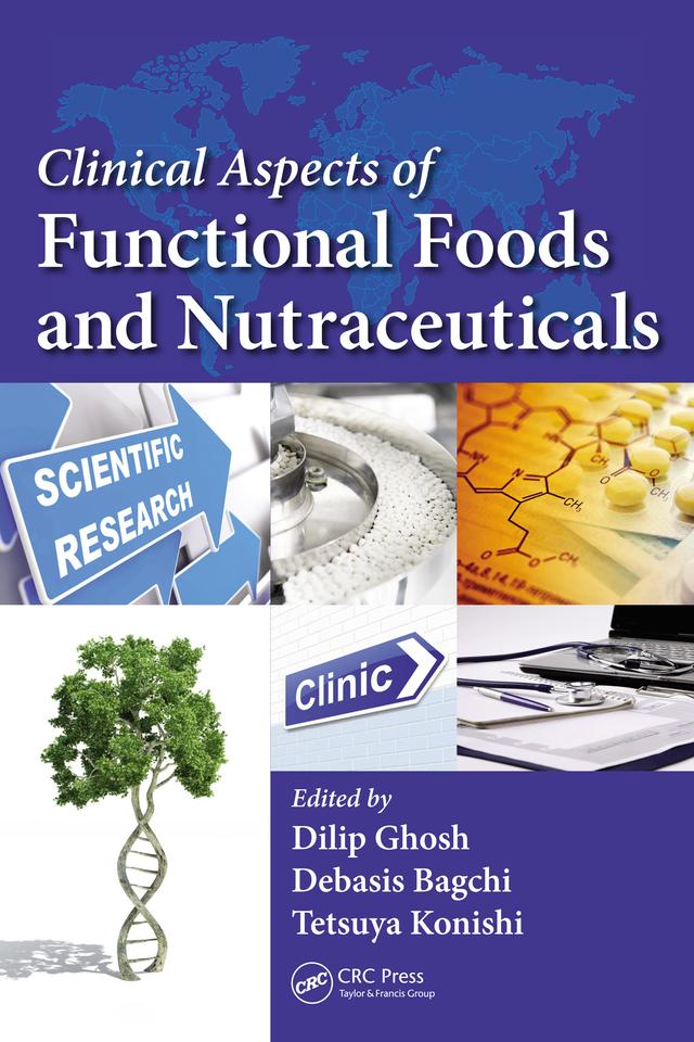 Clinical Aspects of Functional Foods and Nutraceuticals by Debasis Bagchi, Dilip Ghosh, Tetsuya Konishi