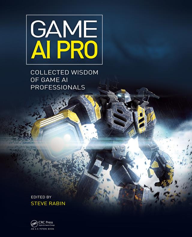 Game AI Pro by Steven Rabin