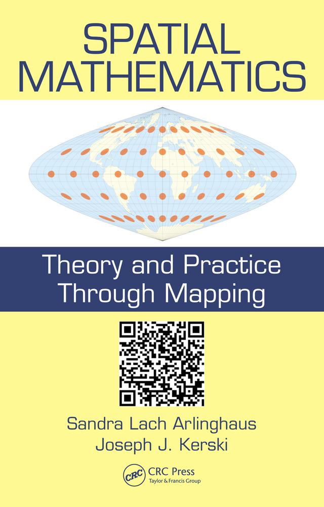 Spatial Mathematics by Joseph J. Kerski, Sandra Lach Arlinghaus