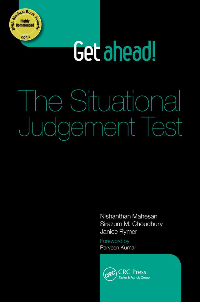 Get ahead! The Situational Judgement Test by Janice Rymer, Nishanthan Mahesan, Sirazum Choudhury