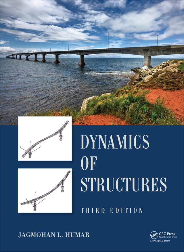 Dynamics of Structures by J. Humar