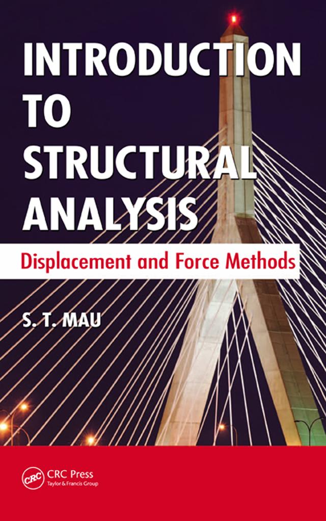 Introduction to Structural Analysis by S. T. Mau