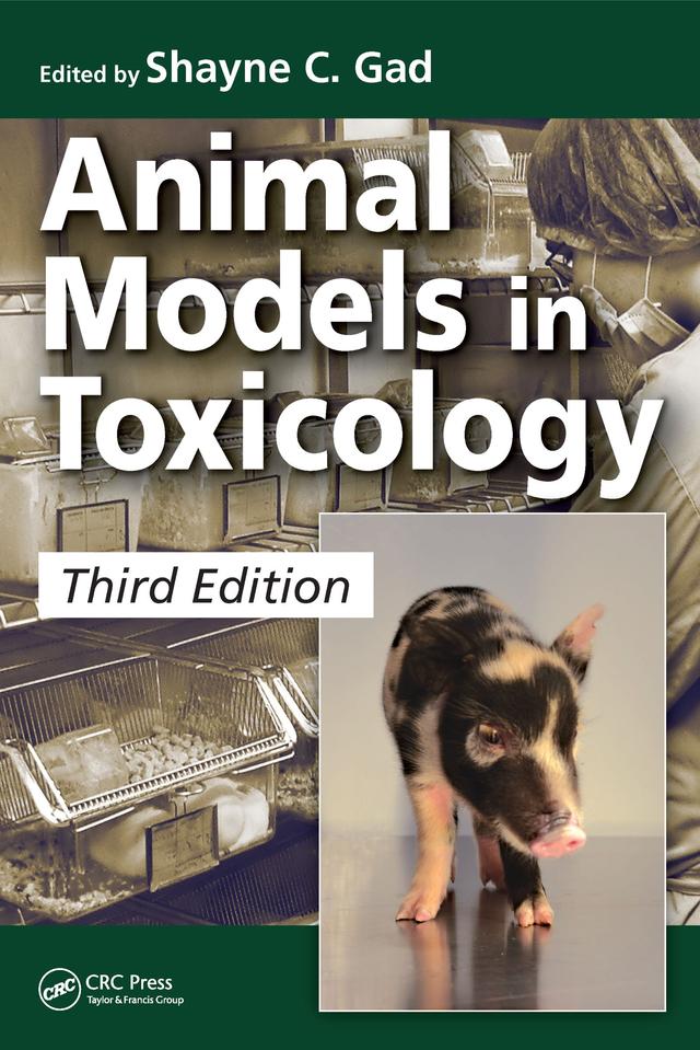 Animal Models in Toxicology by Shayne C. Gad