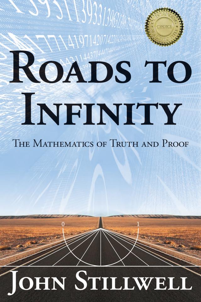 Roads to Infinity by John Stillwell