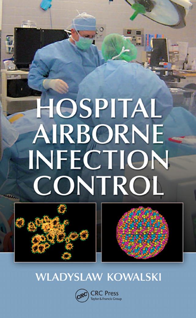 Hospital Airborne Infection Control by Wladyslaw Kowalski