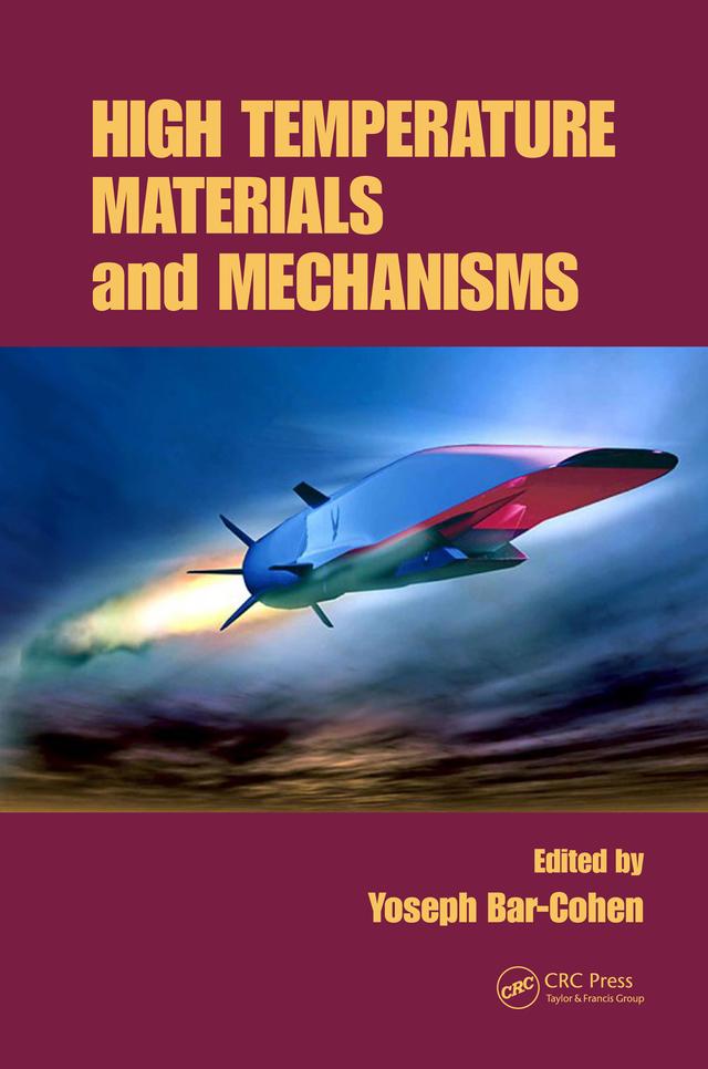 High Temperature Materials and Mechanisms by Yoseph Bar-Cohen