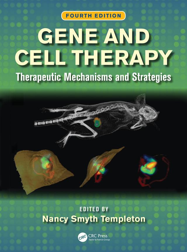 Gene and Cell Therapy by Nancy Smyth Templeton