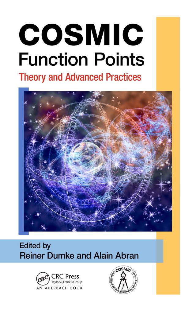 COSMIC Function Points by Alain Abran, Reiner Dumke