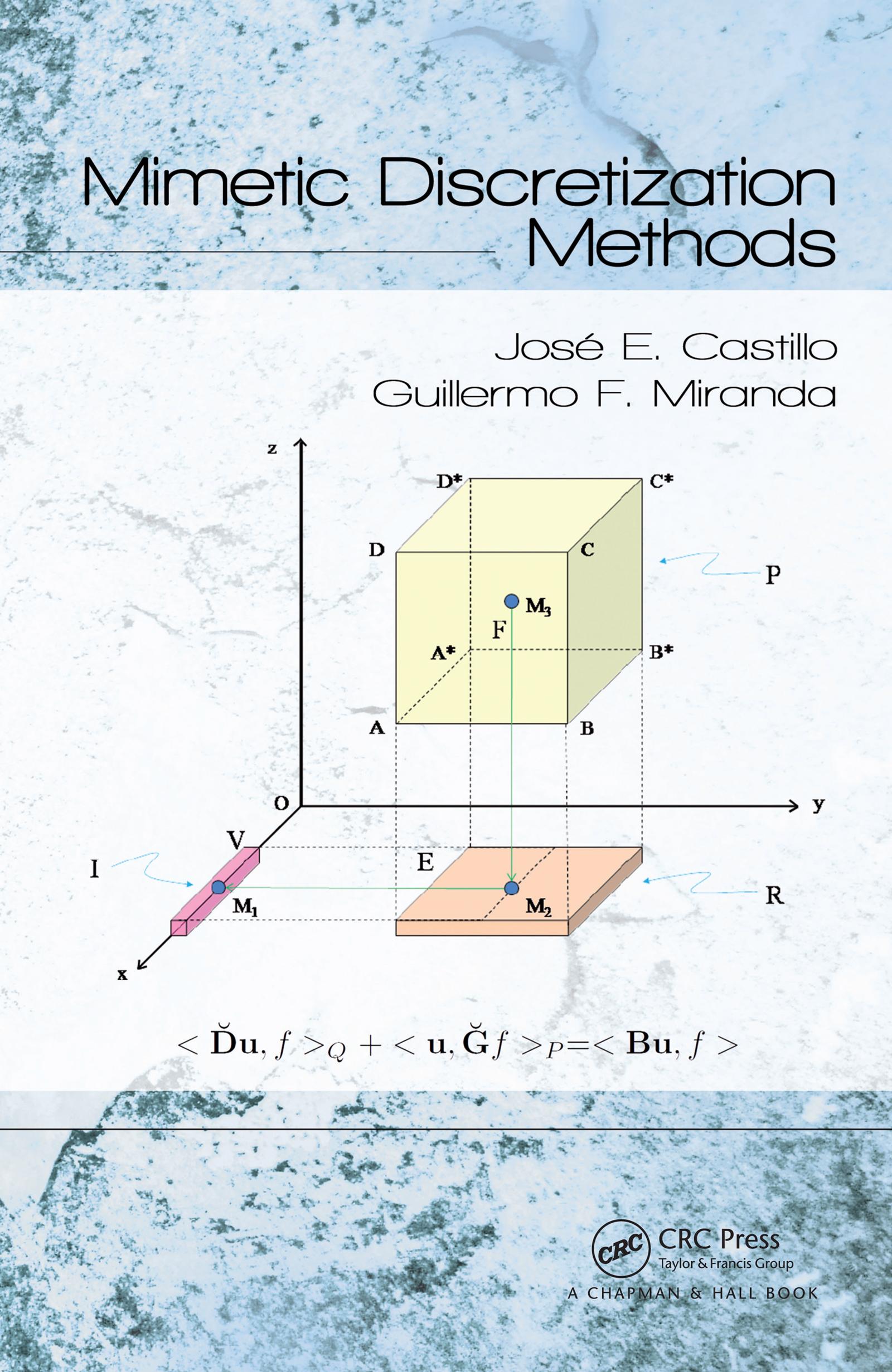 Mimetic Discretization Methods