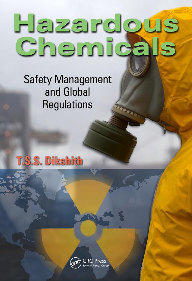 Hazardous Chemicals by T.S.S. Dikshith