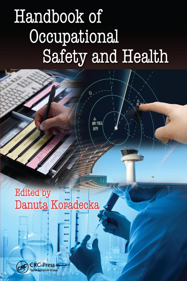 Handbook of Occupational Safety and Health by Danuta Koradecka