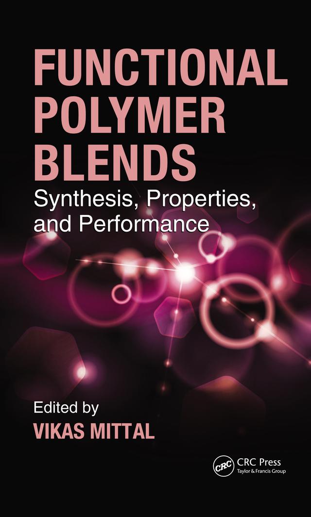 Functional Polymer Blends by Vikas Mittal
