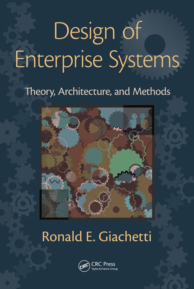 Design of Enterprise Systems by Ronald Giachetti