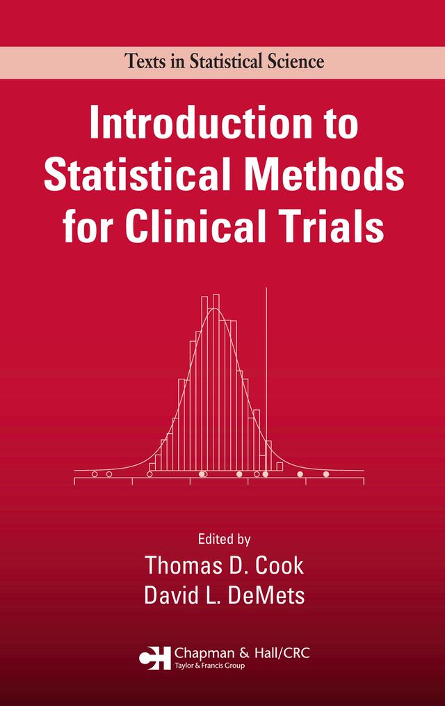 Introduction to Statistical Methods for Clinical Trials by David L. DeMets, Thomas D. Cook