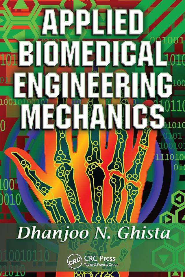 Applied Biomedical Engineering Mechanics by Dhanjoo Ghista