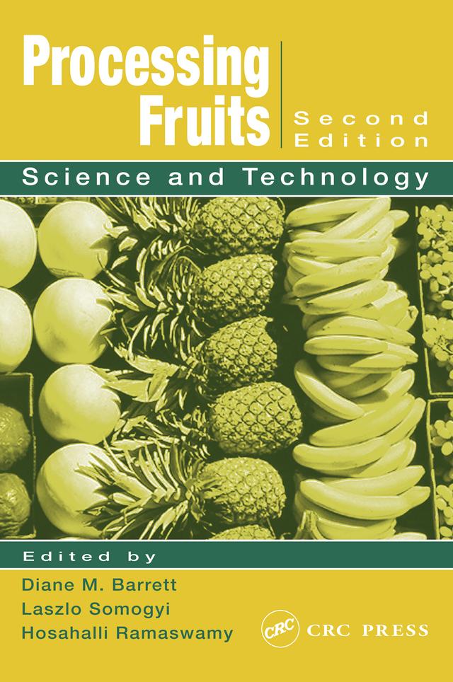Processing Fruits by Diane M. Barrett, Hosahalli S. Ramaswamy, Laszlo Somogyi