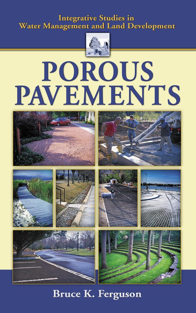 Porous Pavements by Bruce Ferguson
