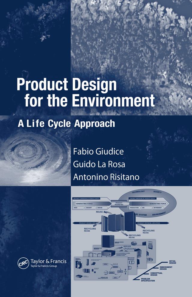 Product Design for the Environment by Antonino Risitano, Fabio Giudice, Guido La Rosa