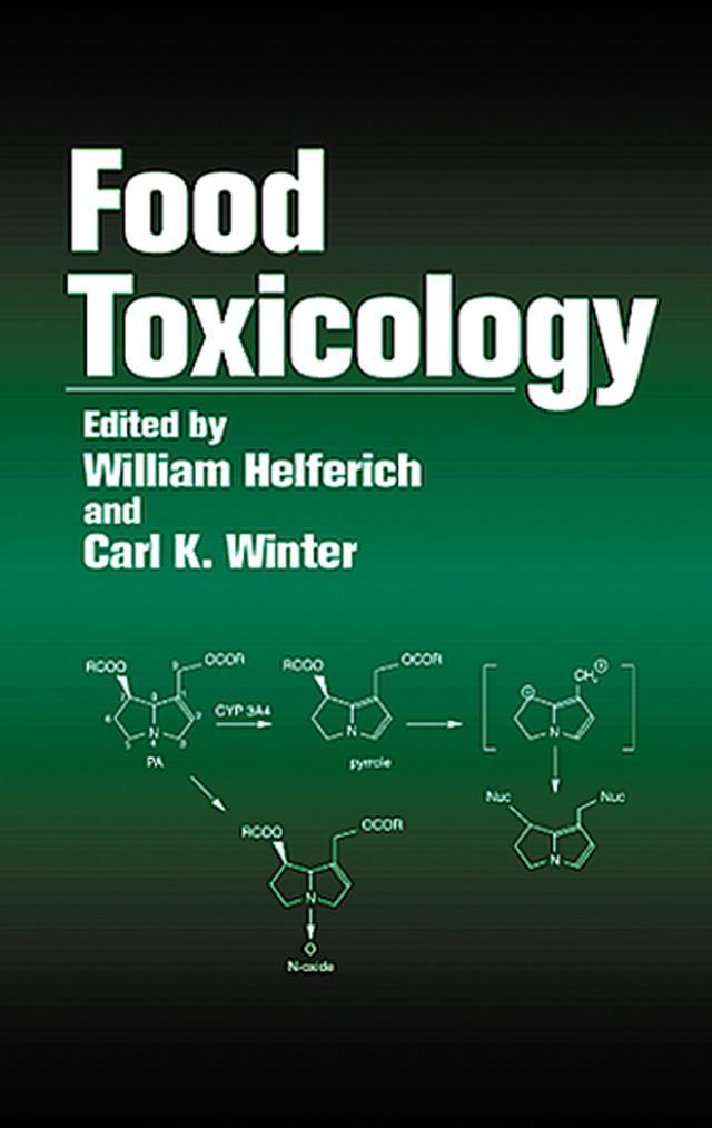 Food Toxicology by Carl K. Winter, William Helferich