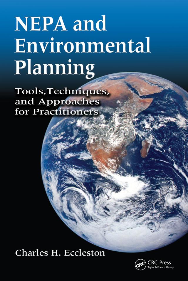 NEPA and Environmental Planning by Charles H. Eccleston